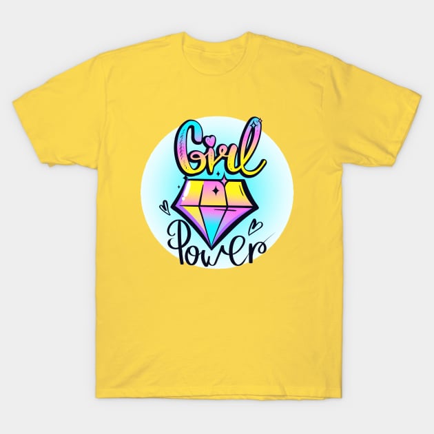 Girl Power Quote Girly Inspiration Positive Quote T-Shirt by Squeak Art